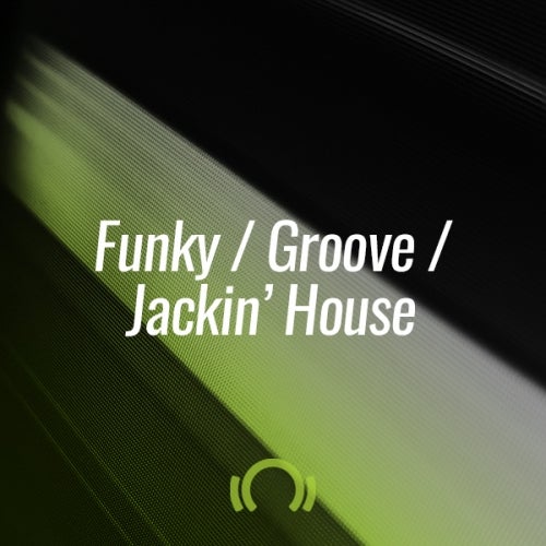 Beatport THE OCTOBER SHORTLIST FUNKY GROOVE JACKIN